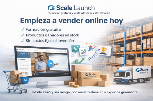 Scale Launch – Formación gratuita y ventas desde nuestro almacén
